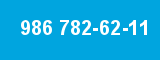 986 782-62-11